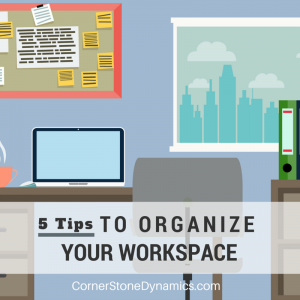 Organize Workspace